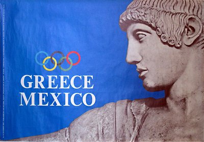 Greece - Mexico - Olympic poster original poster designed by Composition: N. Kostopoulos - Photo: N. Kontos