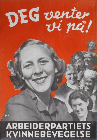 Arbeiderpartiets Kvinnebevegelse - Deg Venter Vi På! original poster designed by ØRN