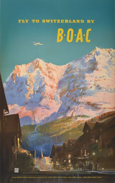 Fly to Switzerland by BOAC original poster designed by Wootton, Frank (1914–1998)