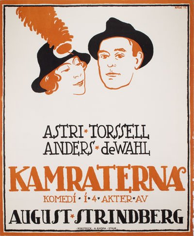 Comrades (Kamraterna) by August Strindberg original poster designed by Kåge, Wilhelm (1889-1960)