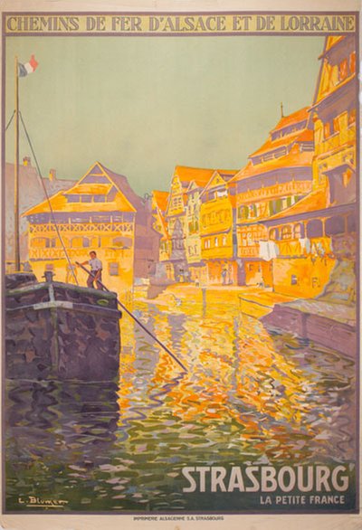 Strasbourg La Petite France Alsace original poster designed by Blumer, Lucien (1871-1947)