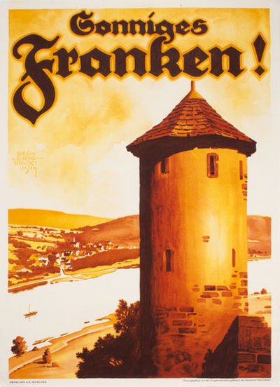 Sonniges Franken! original poster designed by Suchodolski, Siegmund von (1875-1935)