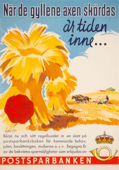 Postsparbanken - När de gyllene axen skördas original poster designed by Thoresson, Hjalmar (1893-1943)