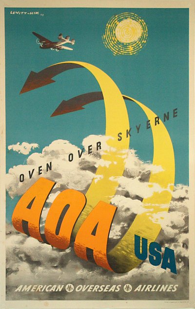 AOA American Overseas Airlines to USA original poster designed by Jan Lewitt  (1907-1991) - George Him (1900-1982) 