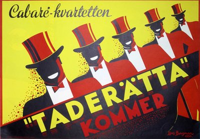 Cabaré Kvartetten Taderätta Kommer original poster designed by Lars Bergman