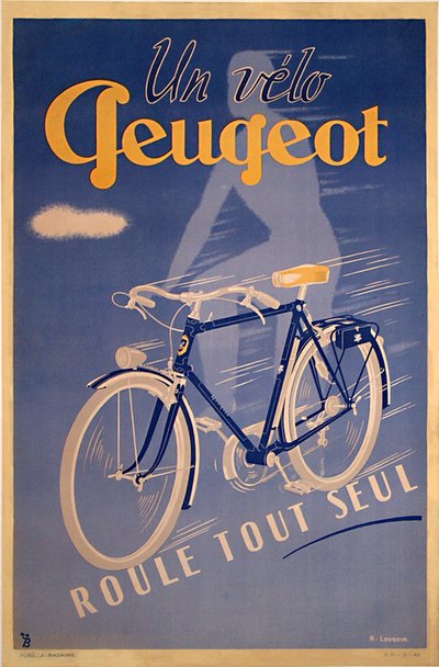 Un vélo Peugeot bicyle poster original poster designed by Lourdin, R.