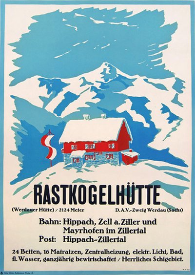 Rastkogelhütte  original poster designed by W.H. Tittel