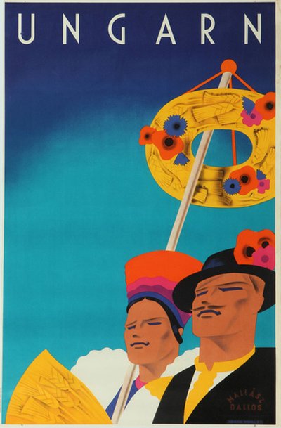 Ungarn - Hungary original poster designed by Hanna Dallos (1907-1945) Gitta Mallász (1907-1992) 