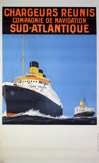 Chargeurs Reunis Compagnie de Navigation Sud-Atlantique original poster designed by Hook, Sandy (Georges Taboureau) (1879-1960)