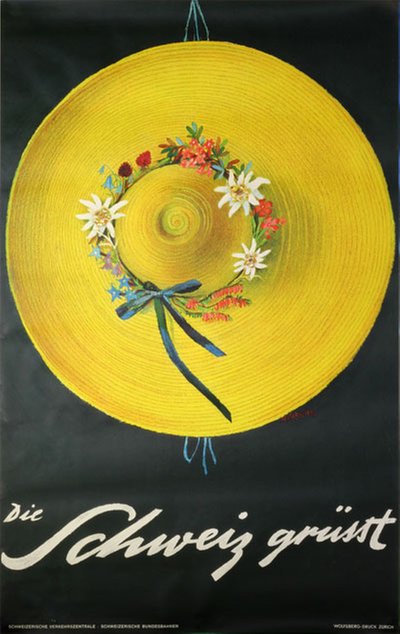 Die Schweiz Grüsst - Switzerland travel poster original poster designed by Carigiet, Alois (1902-1985)