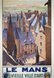 Le-Mans-Vieille-Ville-d-Art-original-affiche-poster