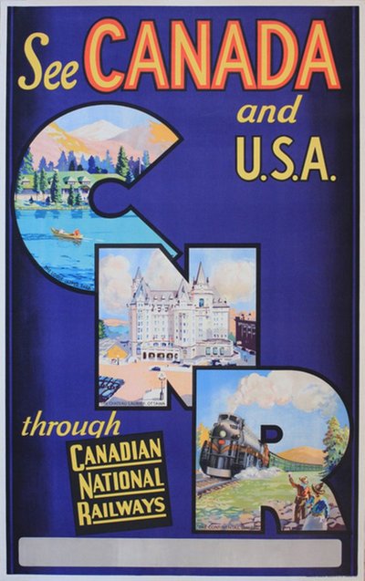 See Canada and USA through Canadian National Railways original poster 