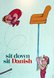 Antoni.sit.danish.poster3