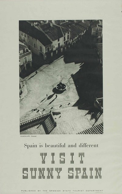 Visit Sunny Spain Guadalupe original poster designed by Photo: Kindel