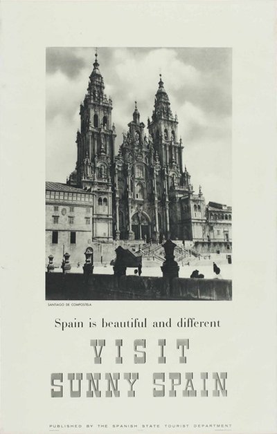 Visit Sunny Spain Santiago de Compostela original poster 