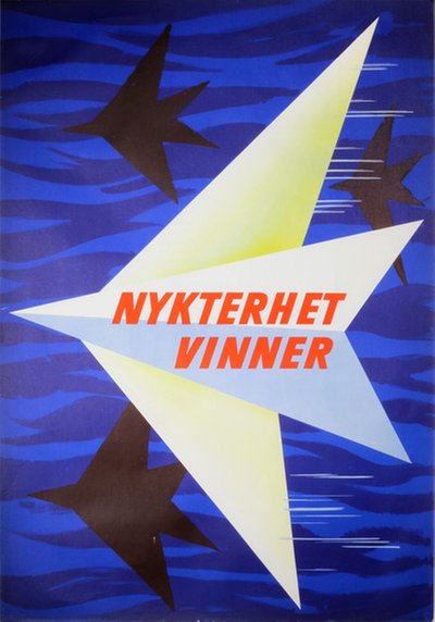 Nykterhet Vinner - Sveriges Nykterhetsvänners Landsförbund original poster 