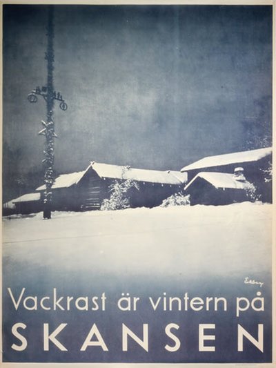 Skansen - Vintern är Vackrast på Skansen original poster designed by Ekberg