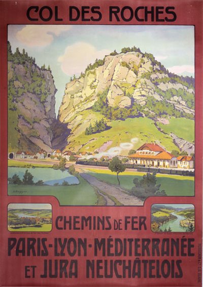 Col des Roches - Chemins de fer de Paris à Lyon et à la Méditerran original poster designed by A.Gugger