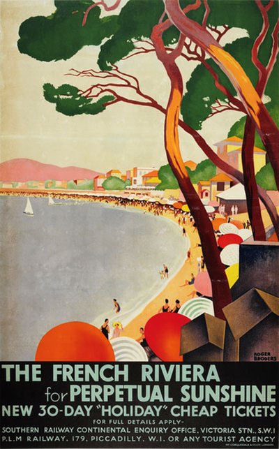 The French Riviera for perpetual sunshine original poster designed by Broders, Roger (1883-1953)