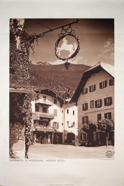 Österreich St. Wolfgang Hotel Weisses Rössl original poster designed by Photo: Leo Rosenberg, Wien
