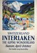 Switzerland Interlaken The Alpine Wonderland
