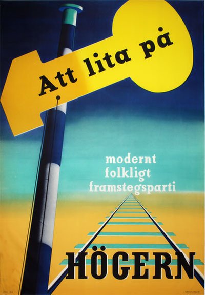 Att lita på - Högern original poster designed by Grafikon Reklam
