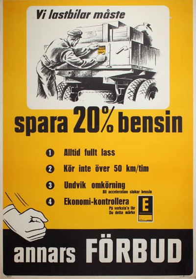 Vi lastbilar måste spare 20% bensin annars förbud original poster designed by ERVACO