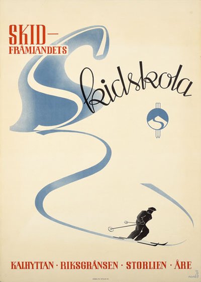 Skidfrämjandets Skidskola - Kalhyttan - Riksgränsen - Storlien - Åre original poster designed by Nordwall