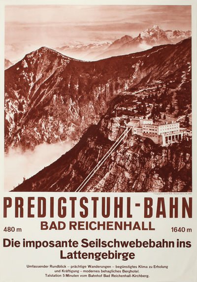 Predigtstuhlbahn 480m -1614m Bad Reichenhall original poster 