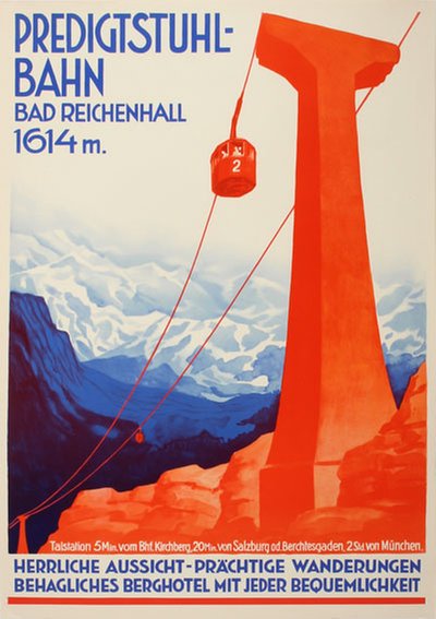 Predigtstuhlbahn Bad Reichenhall 1614m  original poster 