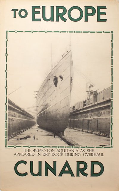 To Europe Cunard Aquitania original poster 