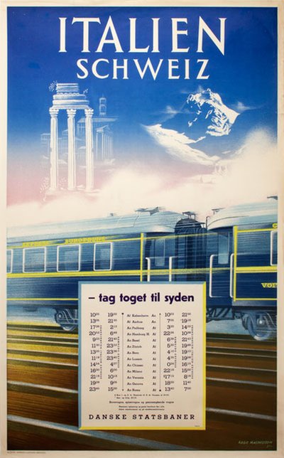 DSB - tag toget til syden Italien Schweiz original poster designed by Rasmussen, Aage (1913-1975)