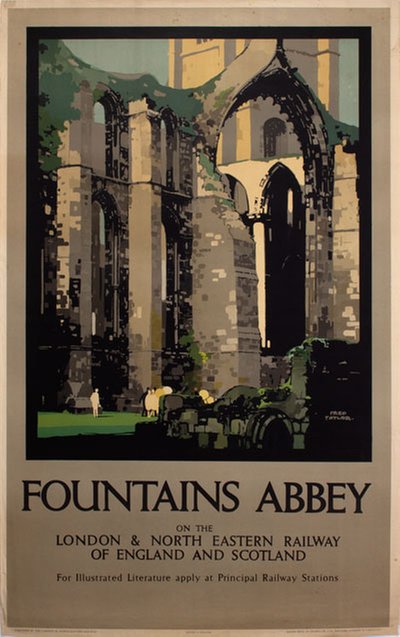 Fountains Abbey on London and North Eastern Railway original poster designed by Taylor, Fred (1875-1963)