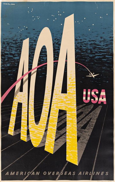 AOA American Overseas Airlines USA original poster designed by Jan Lewitt  (1907-1991) - George Him (1900-1982) 
