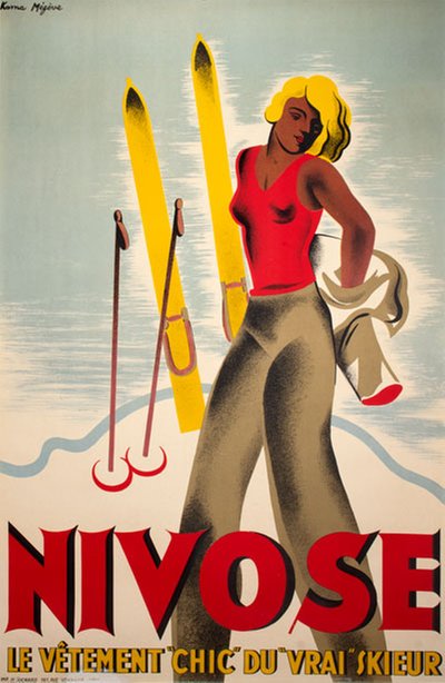 Nivose - The Chic Clothing Of The Real Skier original poster designed by Machatschek, Karl (Kama) (1906-1994)