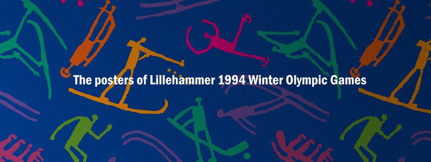 The posters of Lillehammer 1994 Winter Olympic Games
