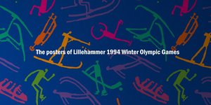 The posters of Lillehammer 1994 Winter Olympic Games