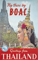 Thailand Fly there by BOAC