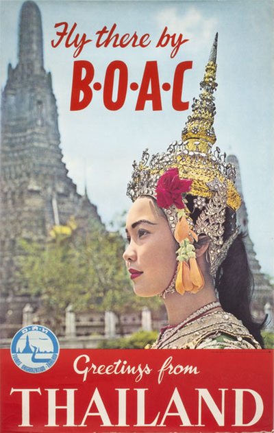 Thailand Fly there by BOAC original poster designed by Photo: Peter Dewsbury