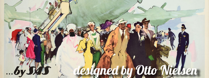 Scandinavian Airlines System (SAS) posters by Otto Nielsen | Blog
