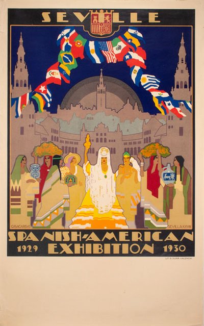 Seville Spanish American Exhibition 1930 original poster designed by Bacarisas, Gustavo (1872–1971)