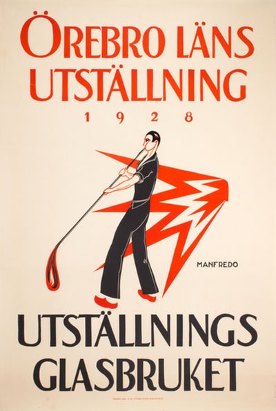 Örebro läns utställning 1928 Utställnings glasbruket  original poster designed by Manfredo
