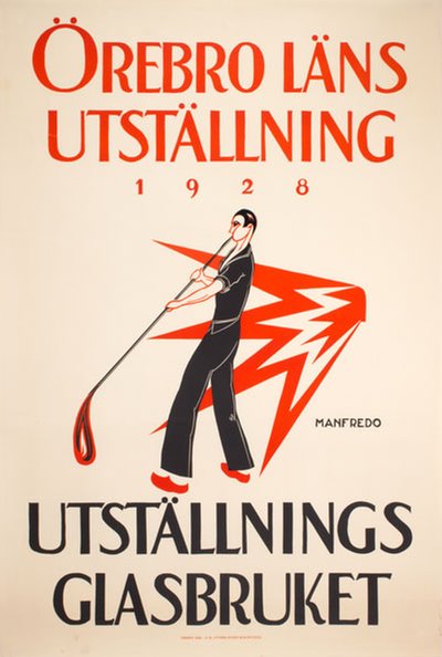 Örebro läns utställning 1928 Utställnings glasbruket  original poster designed by Manfredo
