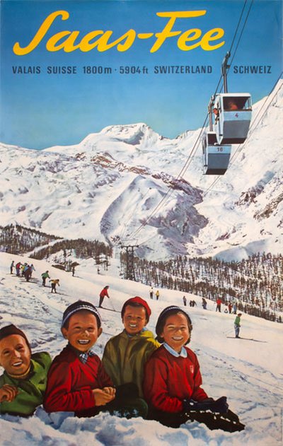 Saas-Fee Valais Suisse 1800m Switzerland Schweiz original poster 