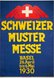 Schweizer Muster Messe Basel 1930