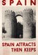 Spain Attracts