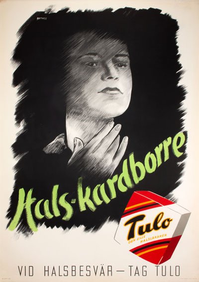 Vid halsbesvär - tag Tulo - 1943 original poster designed by Bethge, Rolf (1897-1982)