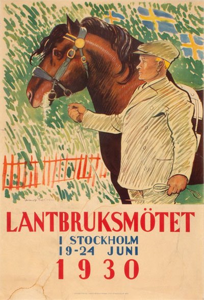 Lantbruksmötet Stockholm 1930 original poster designed by Engström, Albert (1869-1940)