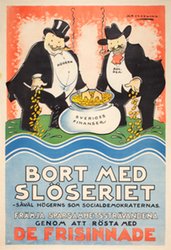 De Frisinnade Bort med slöseriet