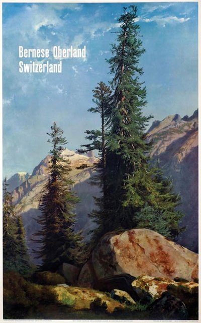 Bernese Oberland Switzerland original poster designed by Calame, Alexandre 